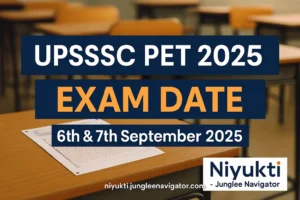 UPSSSC PET 2025 Exam Date Announced: Here’s What You Need to Know